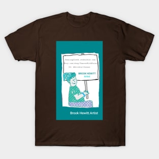 BrookArtHuman logo: signage teal. T-Shirt